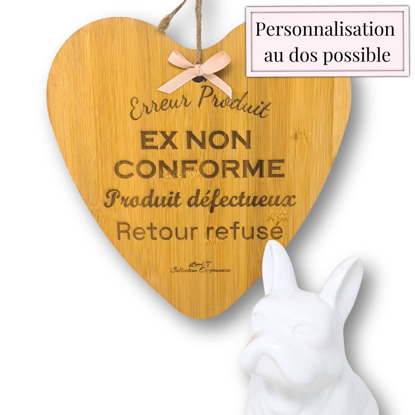 🪵 Plaque cœur “EX non conforme” – Déco humoristique