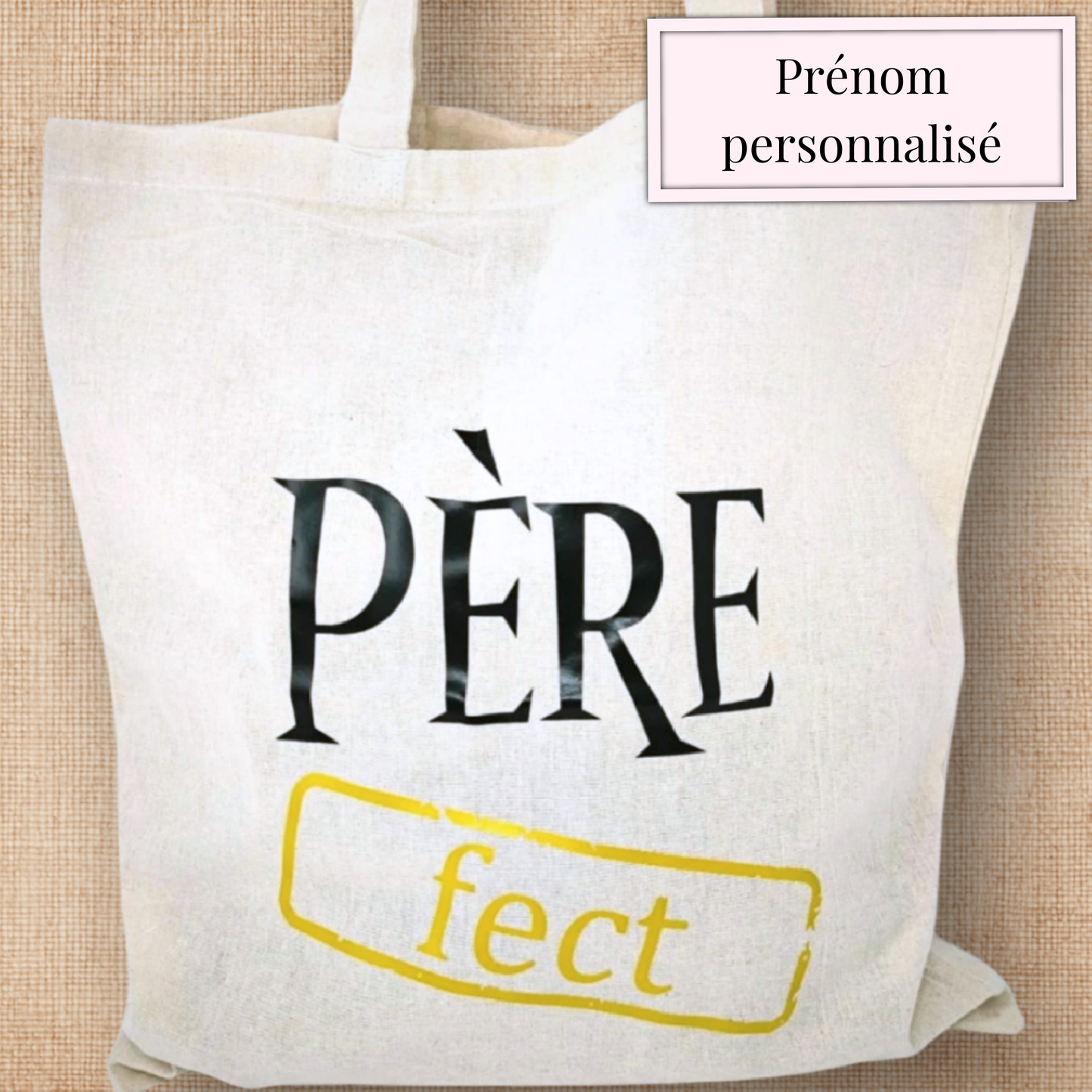 Tote bag Père-fect jaune – Édition limitée